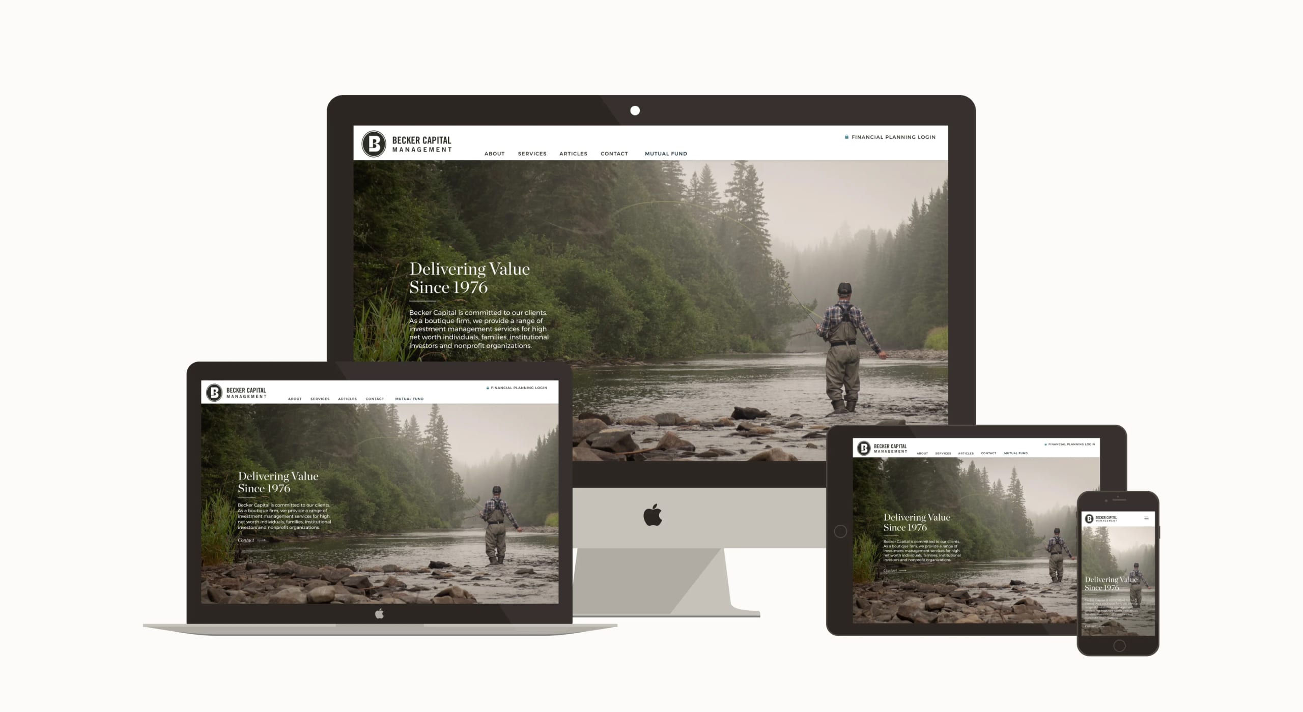 Becker Capital Management website displayed on multiple devices, featuring a scenic Northwest landscape with a person fly fishing, emphasizing personalized investment services and the firm's commitment to quality.