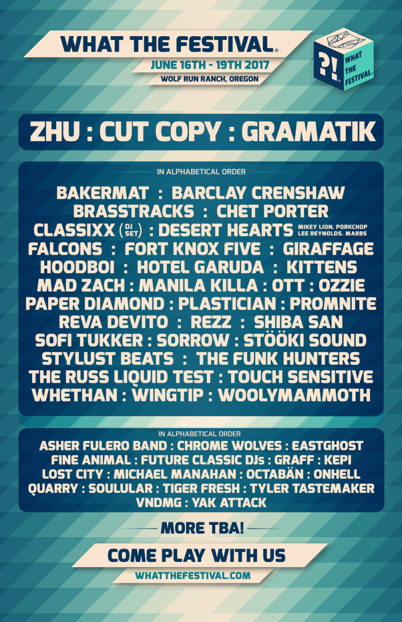 WHAT THE FESTIVAL 2017…WTF?!