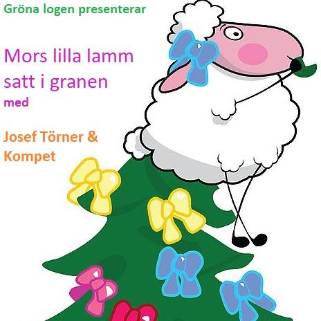 Mors lilla lamm satt i granen, bild 1