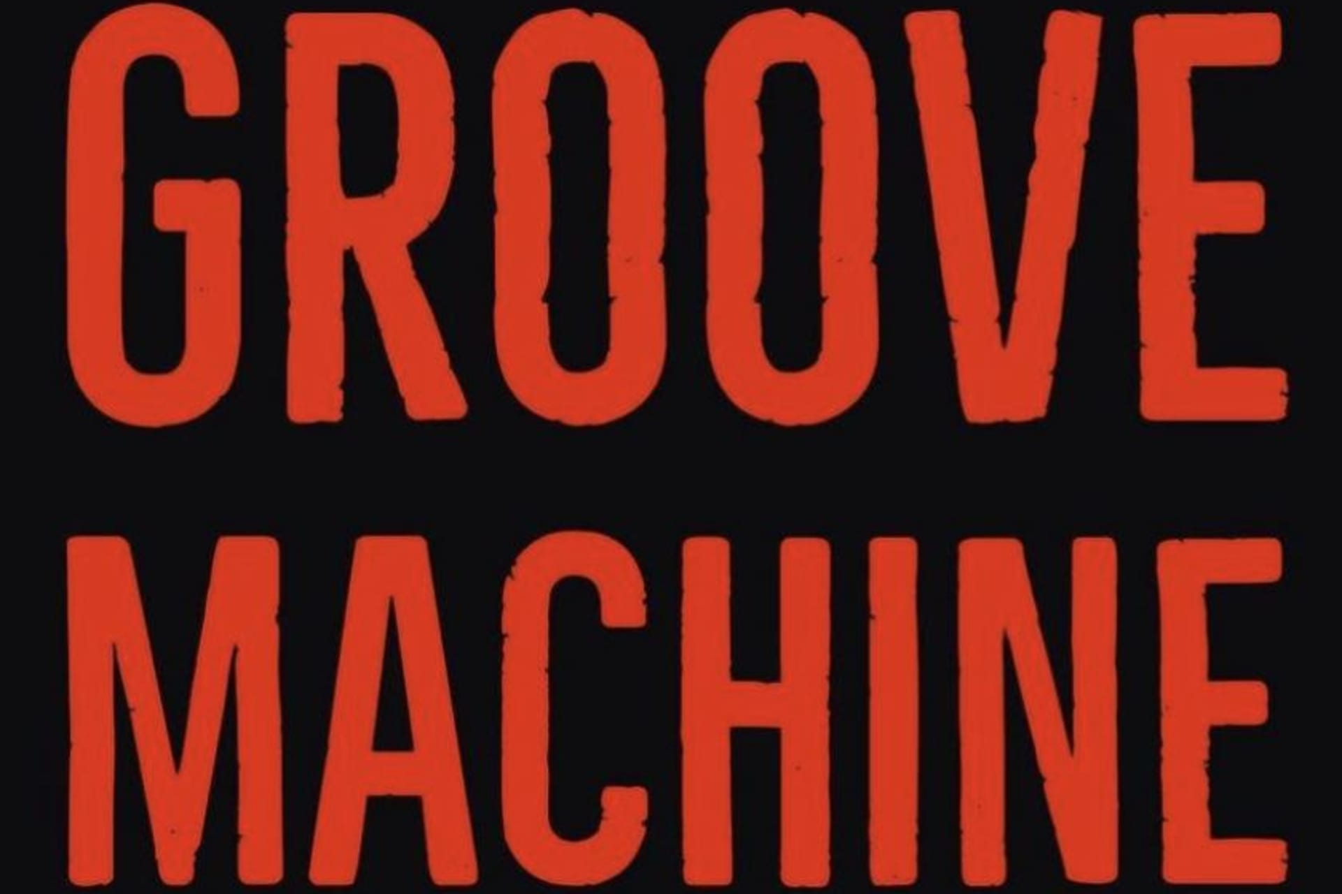 Groove Machine , bild 1