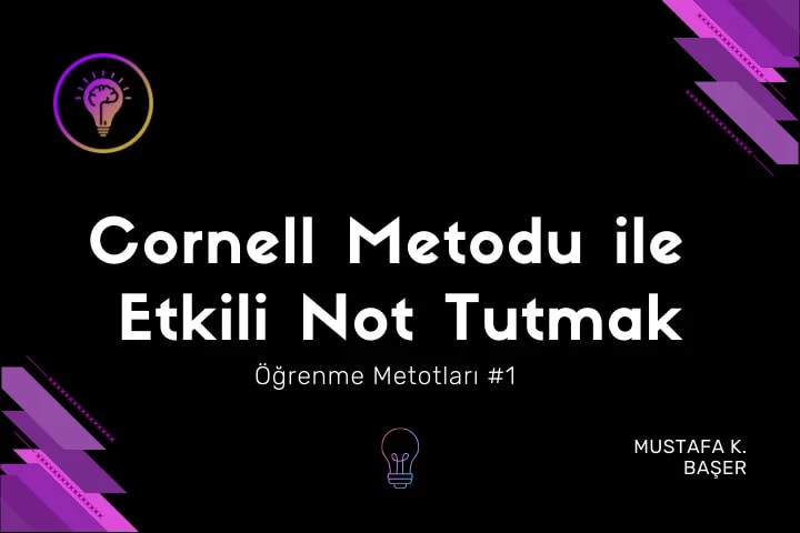 Cornell Metodu ile Etkili Not Tutmak