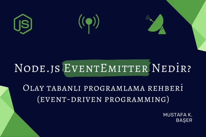 Node.js’te EventEmitter ile Olay Odaklı Programlama Rehberi
