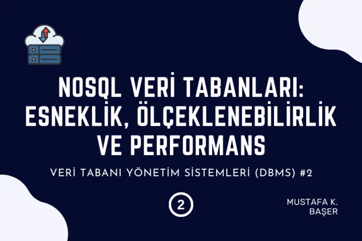 Derin Dalış: NoSQL Veri Tabanı Rehberi
