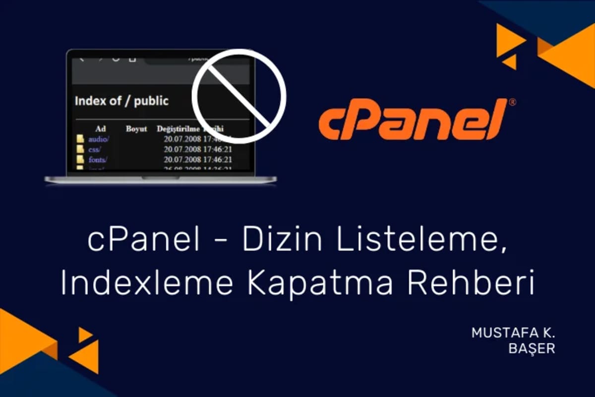 cPanel: Dizin Listeleme, Indexleme Kapatma Rehberi