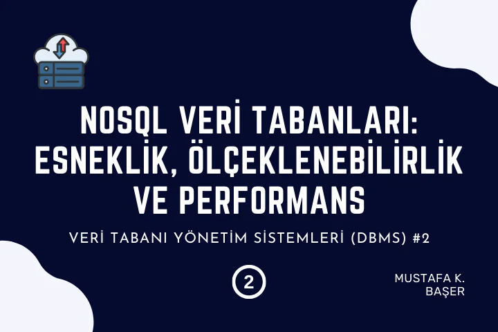 Derin Dalış: NoSQL Veri Tabanı Rehberi