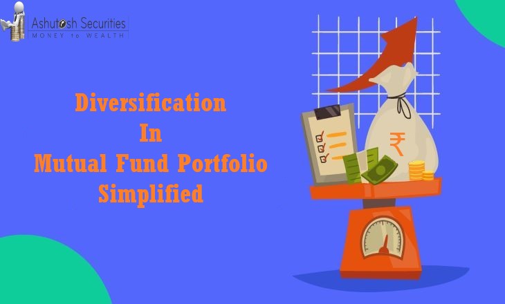 Why Is It Necessary to Diversify Your Mutual Funds Portfolio?