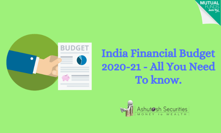 India Financial Budget 2020-21: All You Need To know.