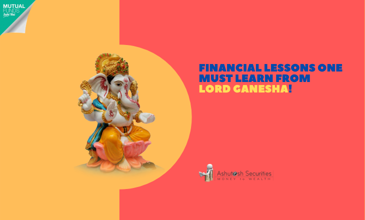 Financial Lessons One Must Learn From Lord Ganesha!