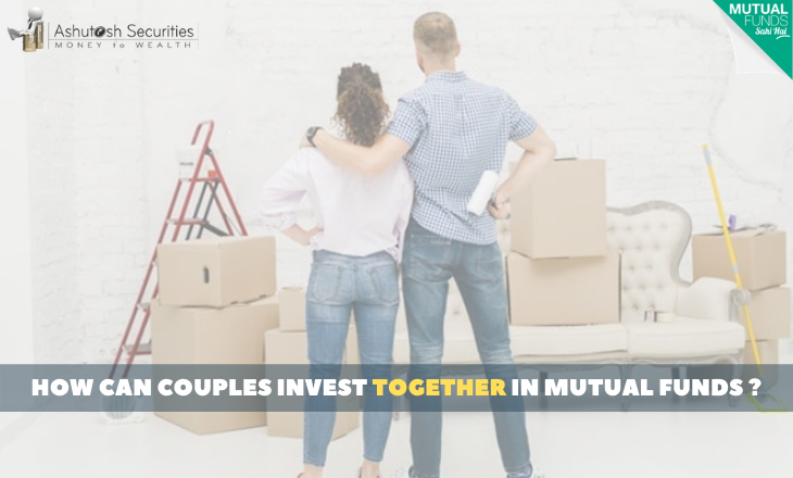 How Can Couples Invest Together In Mutual Funds ? 