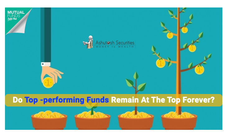 Do Top -performing Funds Remain At The Top Forever? 