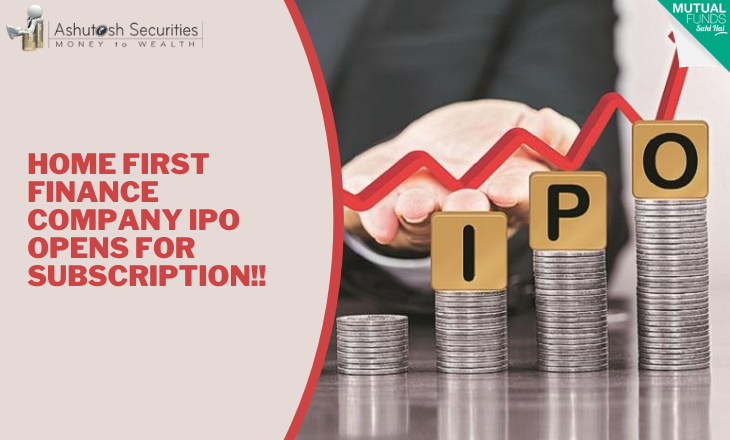 Home First Finance Company IPO Opens For Subscription!!