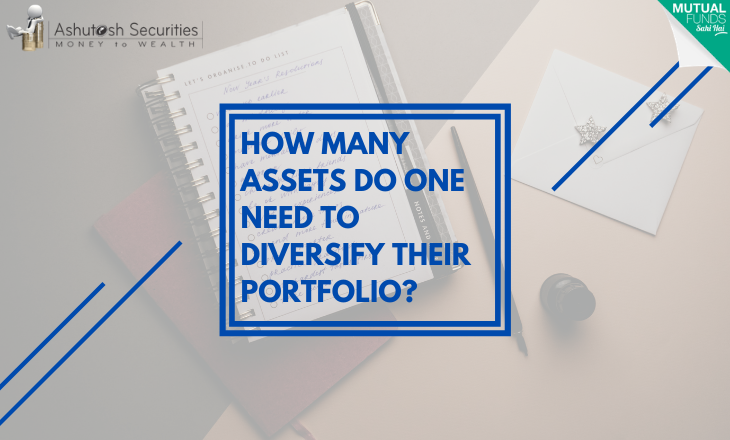 How Many Assets Do One Need To Diversify Their Portfolio? 