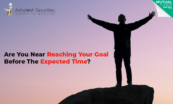 Are You Near Reaching Your Goal Before The Expected Time?