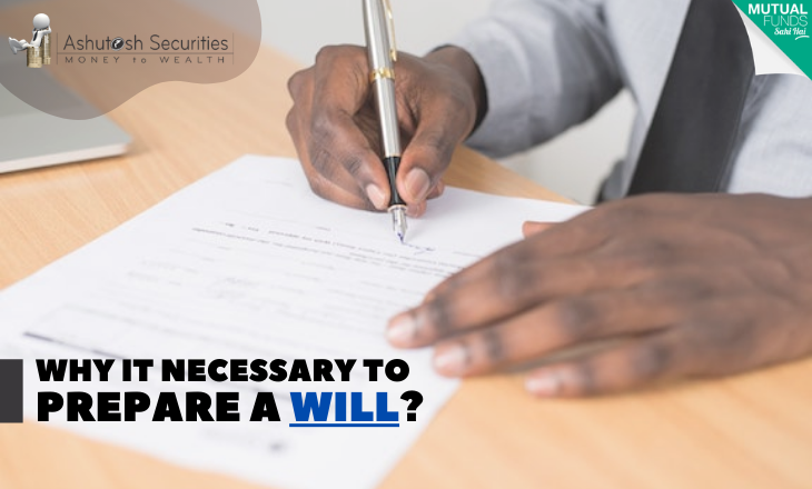 Why It Necessary To Prepare A Will? 