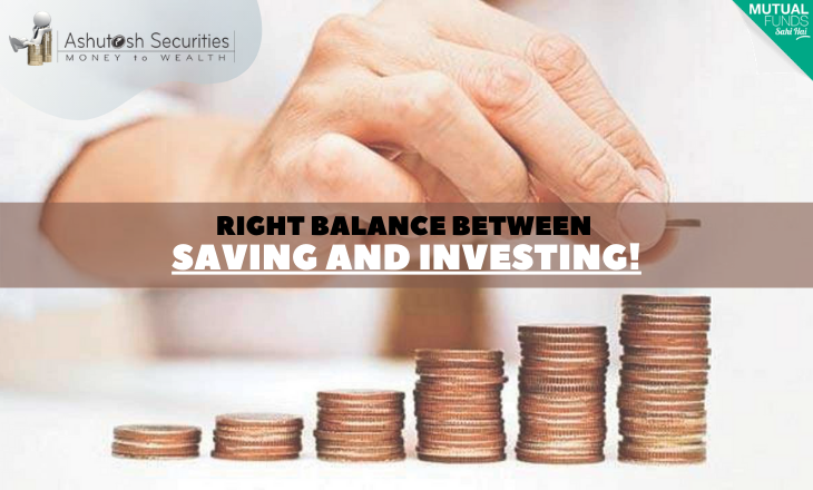 Right Balance Between Saving And investing! 