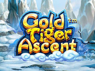 Gold Tiger Ascent