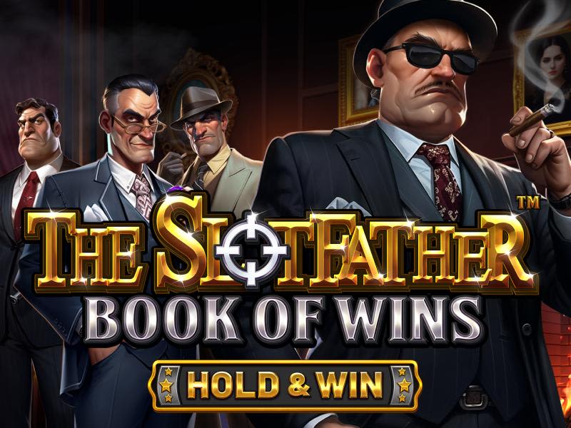 The Slotfather Book Of Wins - Hold and Win™