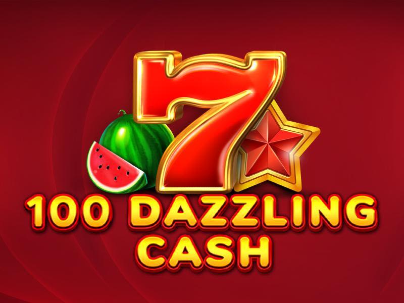 100 Dazzling Cash