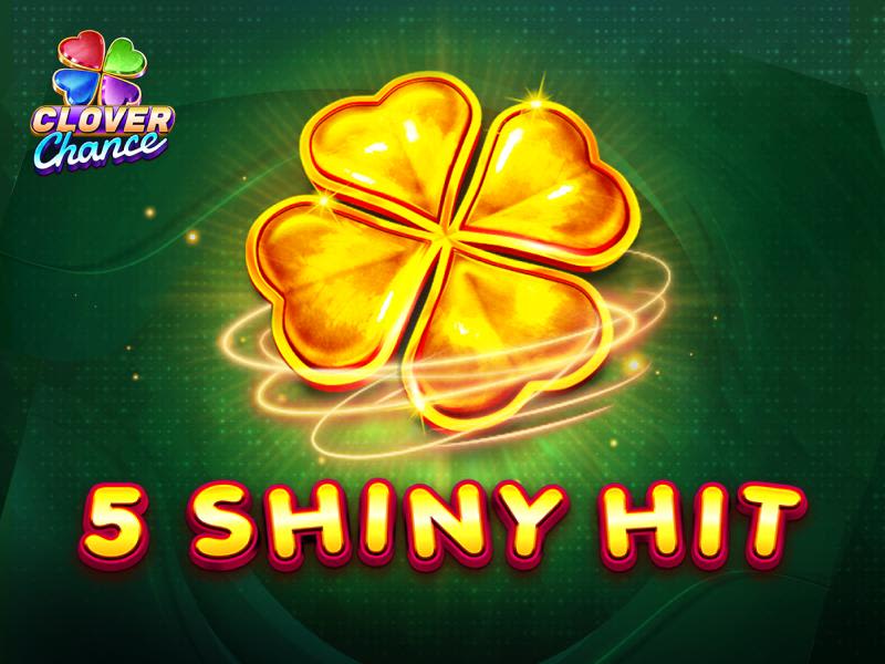 5 Shiny Hit