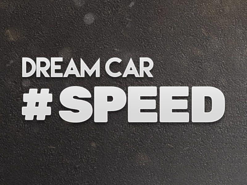 Dream Car Speed