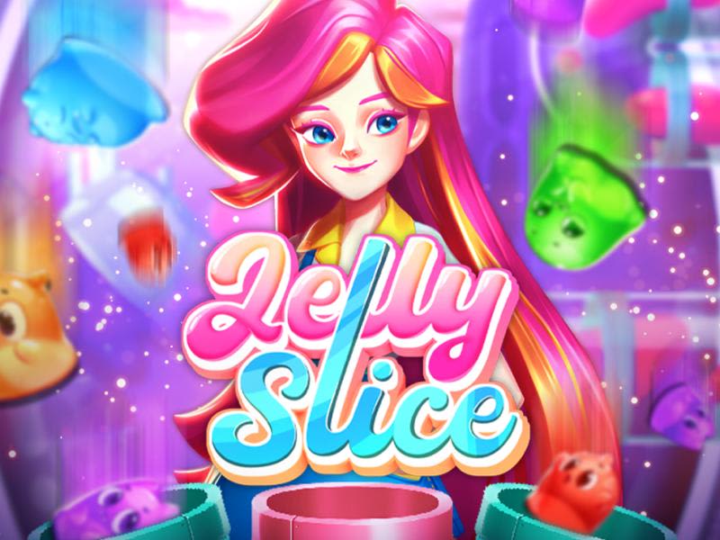 Jelly Slice