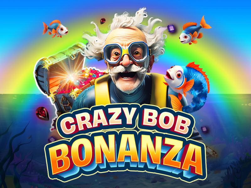 Crazy Bob Bonanza