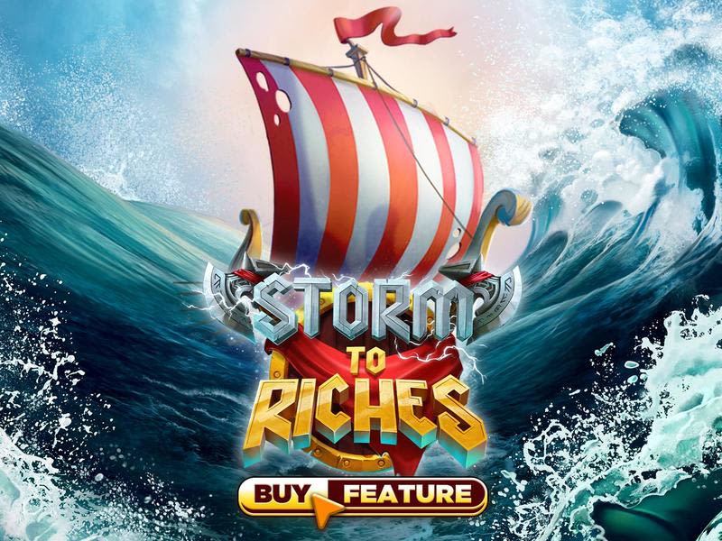 Storm to Riches