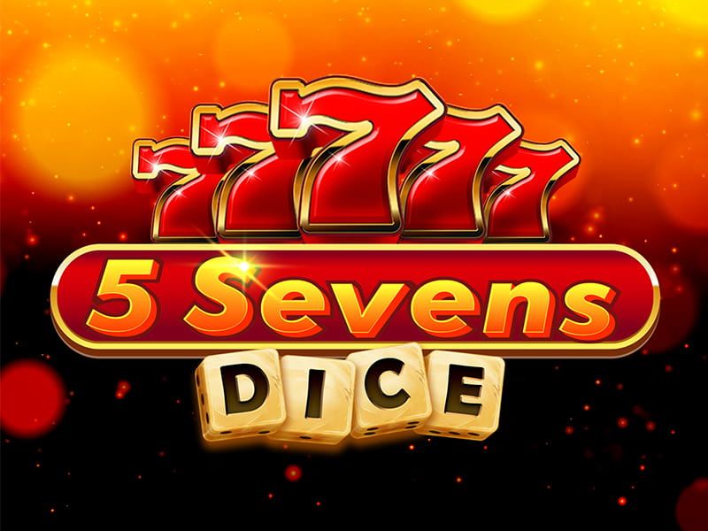 5 Sevens Dice