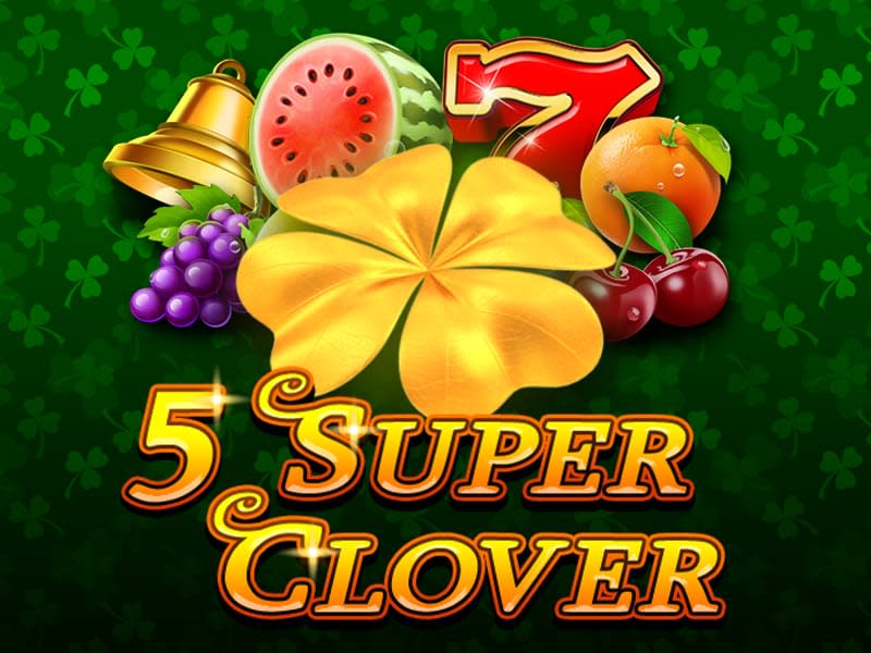 5 Super Clover