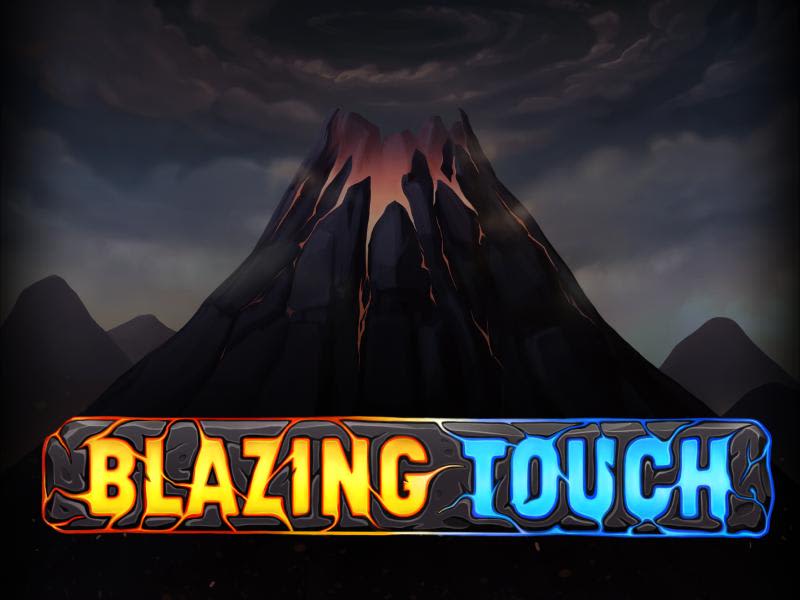 Blazing Touch