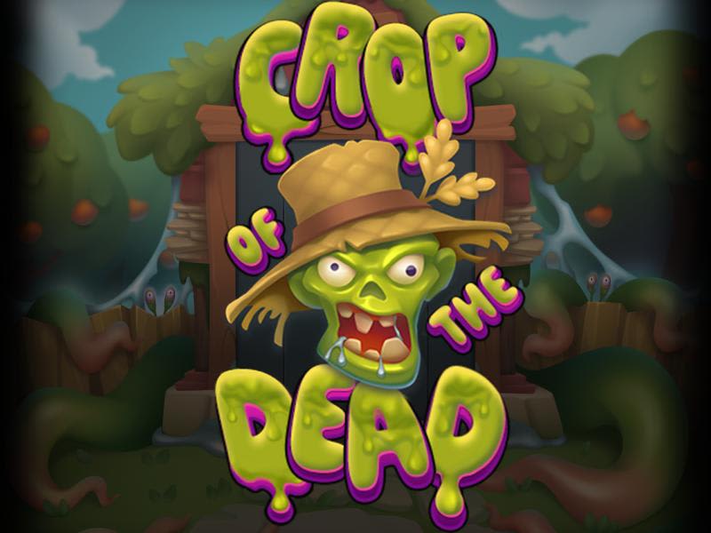 Crop of the Dead