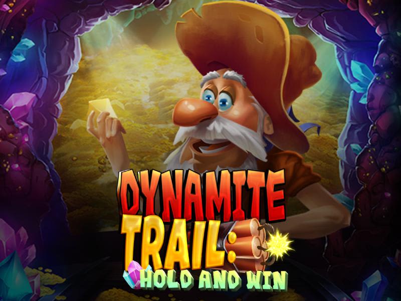 Dynamite Trail: Hold & Win