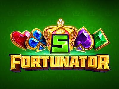 5 Fortunator