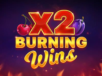 Burning Wins X2