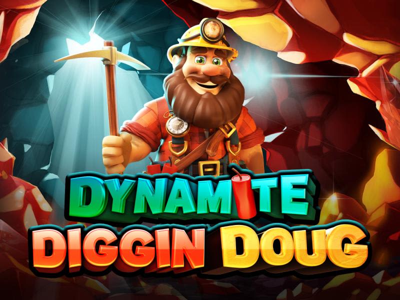 Dynamite Diggin Doug