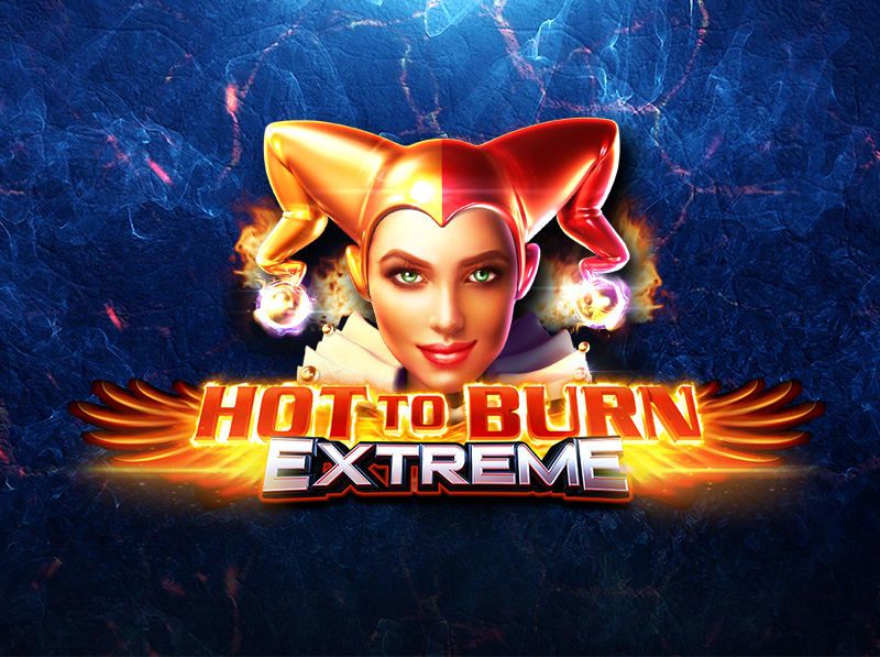 Hot to Burn Extreme