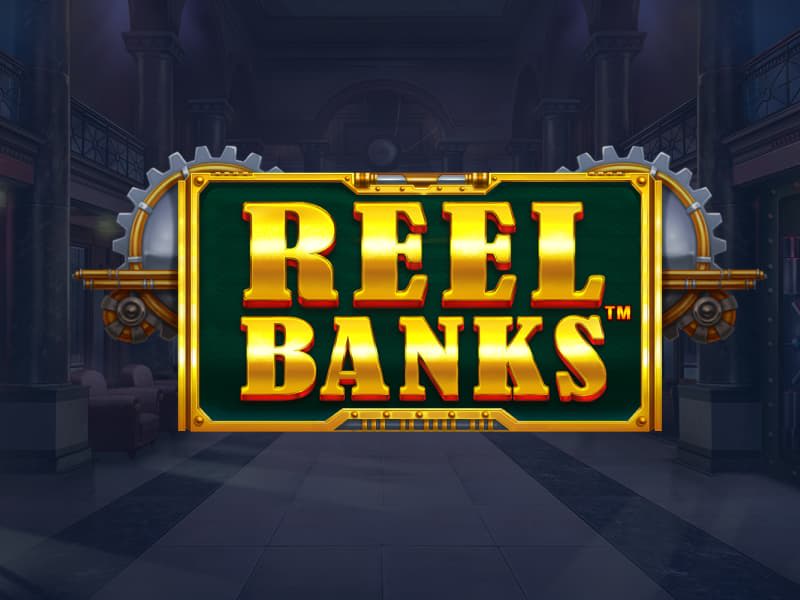 Reel Banks