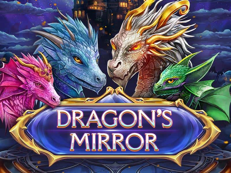 Dragons Mirror