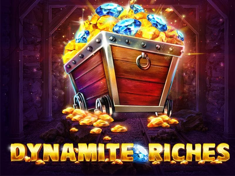 Dynamite Riches