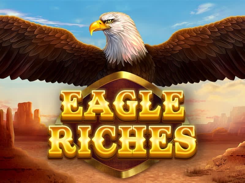 Eagle Riches