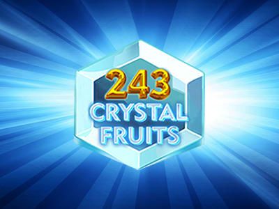 243 Crystal Fruits