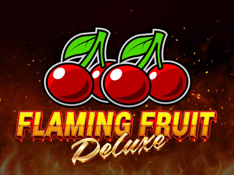 Flaming Fruit Deluxe
