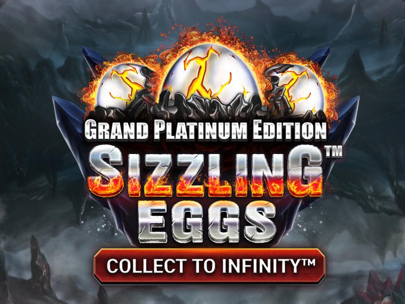 Sizzling Eggs™ Grand Platinum Edition