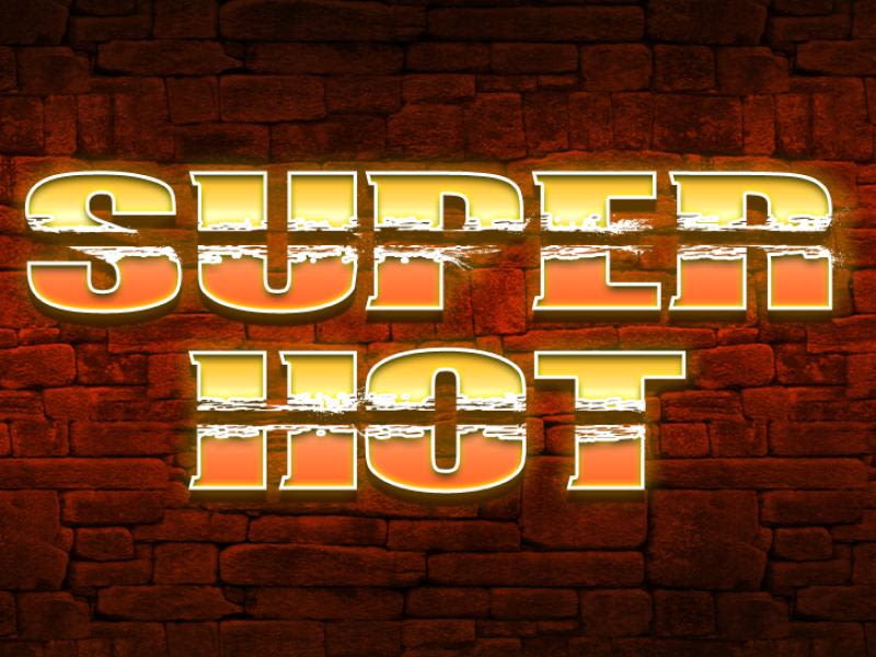 Super Hot 