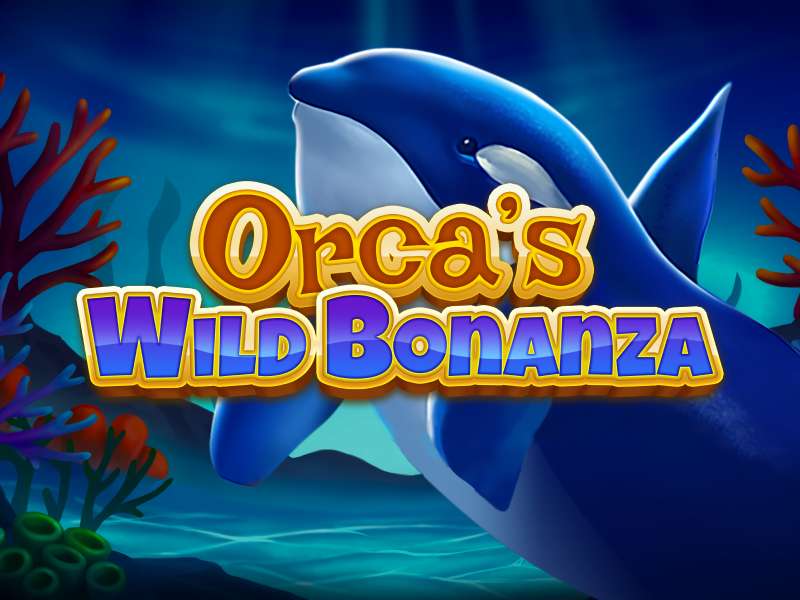 Orcas Wild Bonanza