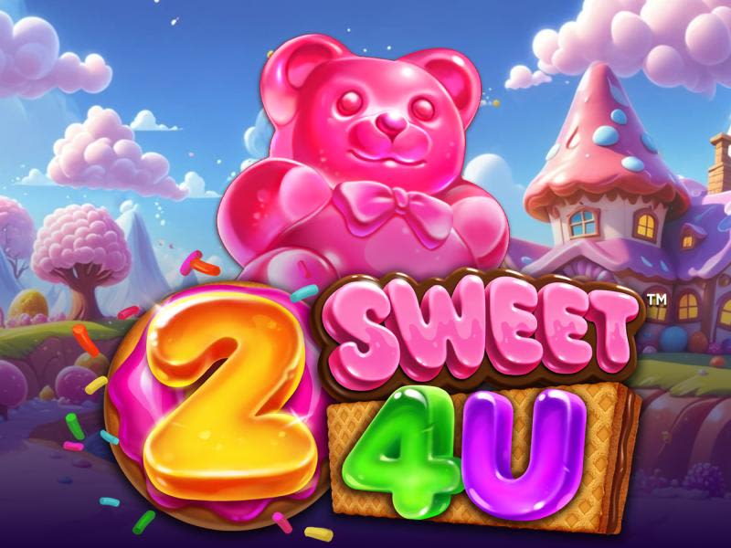 2 Sweet 4 U