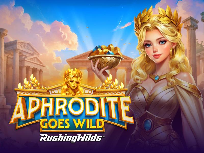 Aphrodite Goes Wild RushingWilds™