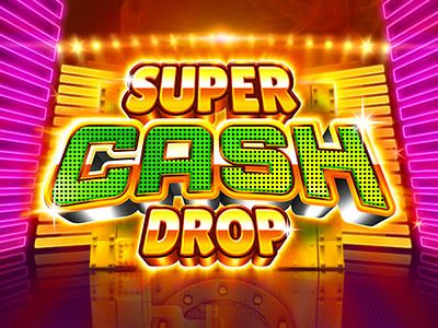 Super Cash Drop