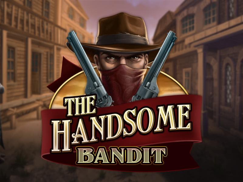 The Handsome Bandit