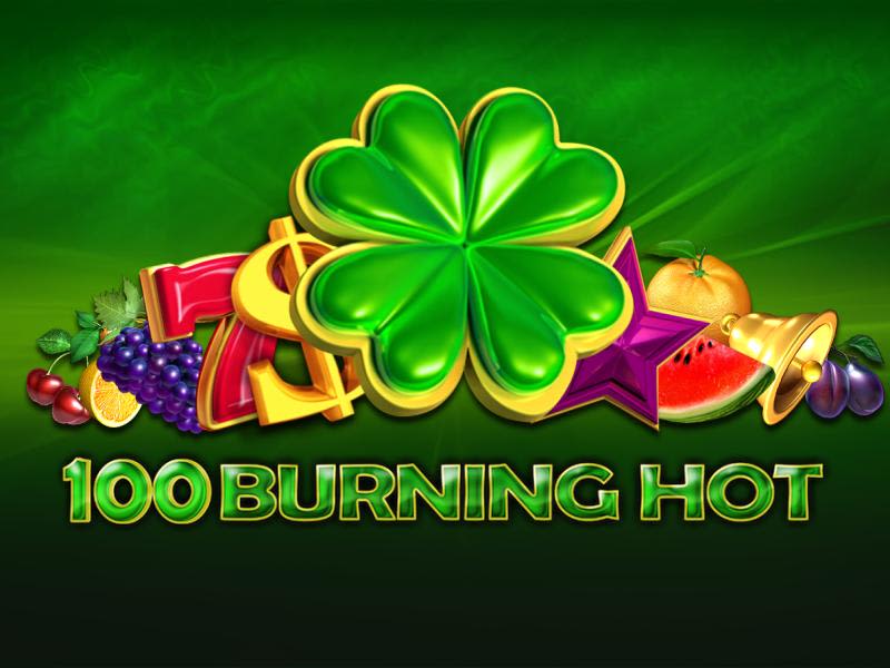100 Burning Hot